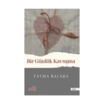 Bir Günlük Kavuşma