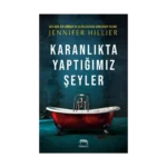 Karanlıkta Yaptığımız Şeyler