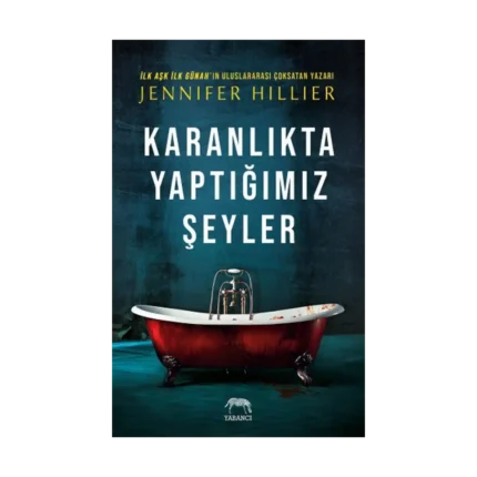 Karanlıkta Yaptığımız Şeyler