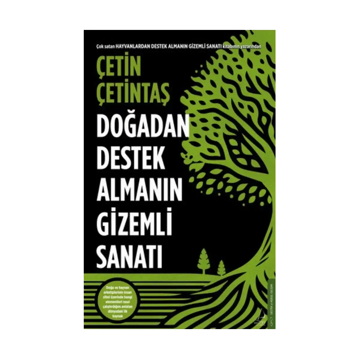 fb69d-dogadan-destek-almanin-gizemli-sanati-1-1.webp Doğadan Destek Almanın Gizemli Sanatı - Görsel 1