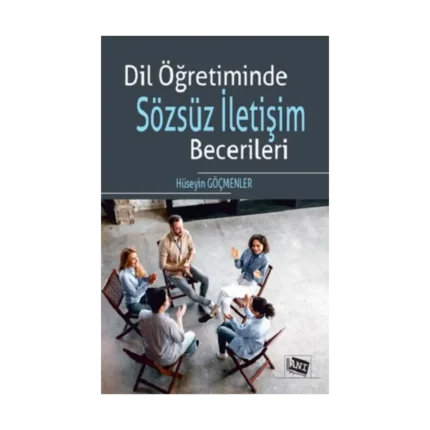Dil Öğretiminde Sözsüz İletişim Becerileri