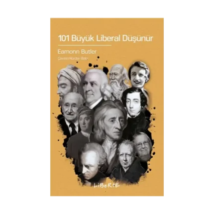 101 Büyük Liberal Düşünür