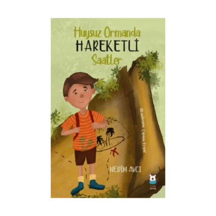 Huysuz Ormanda Hareketli Saatler