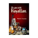 Bir Gün Belki Hayattan