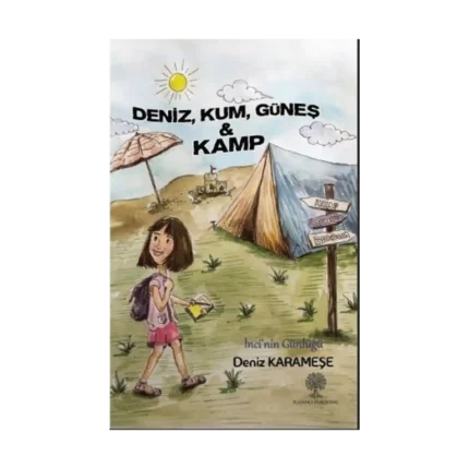 Deniz Kum Güneş ve Kamp