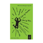 Kendinizi Daha İyi Hissedin, Daha İyi Olun, Daha İyi Kalın