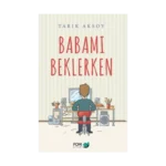 Babamı Beklerken