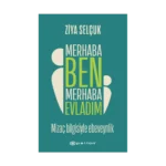 Merhaba Ben Merhaba Evladım