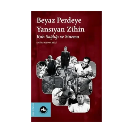Beyaz Perdeye Yansıyan Zihin