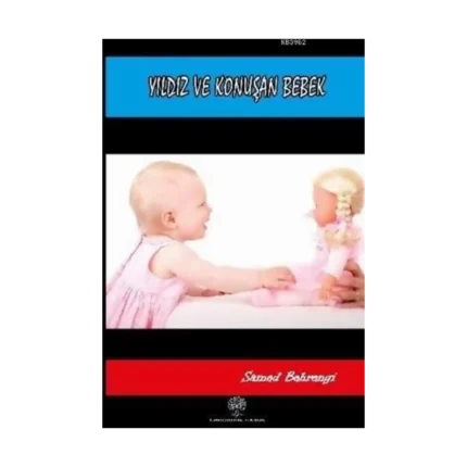 Yıldız ve Konuşan Bebek