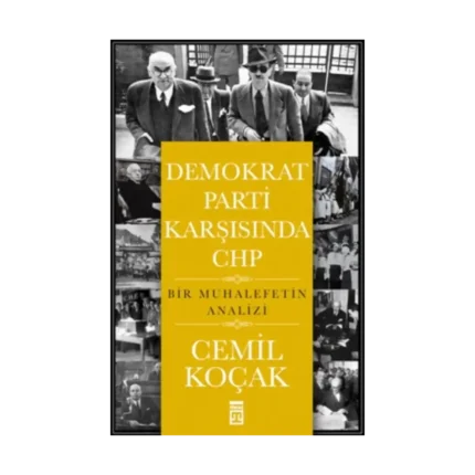 Demokrat Parti Karşısında CHP
