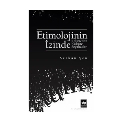 Etimolojinin İzinde