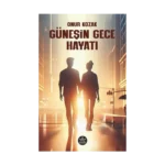 Güneşin Gece Hayatı