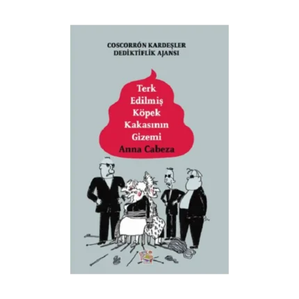 Terk Edilmiş Köpek Kakasının Gizemi - Coscorron Kardeşler Dediktiflik Ajansı