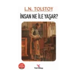 İnsan Ne İle Yaşar?
