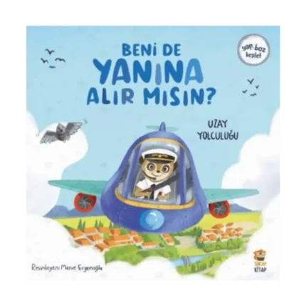 Beni de Yanına Alır Mısın? Uzay Yolculuğu