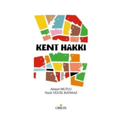 Kent Hakkı
