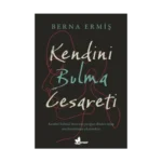 Kendini Bulma Cesareti