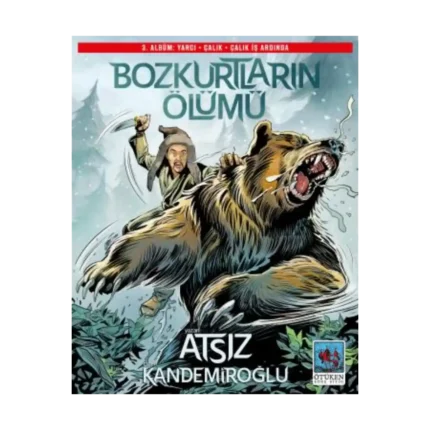 Bozkurtların Ölümü 3. Albüm