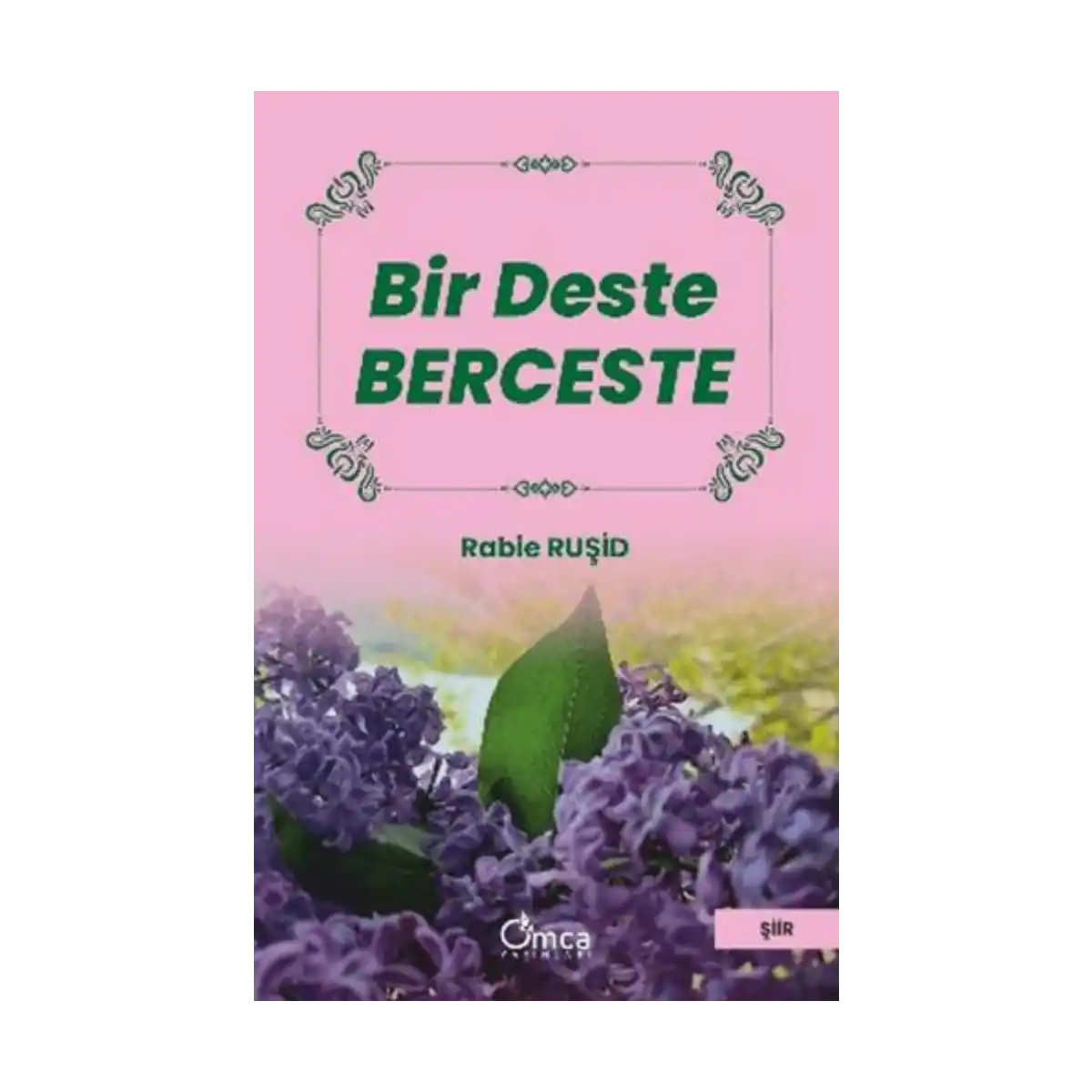 ff2c2-bir-deste-berceste-1-1.webp Bir Deste Berceste - Görsel 1