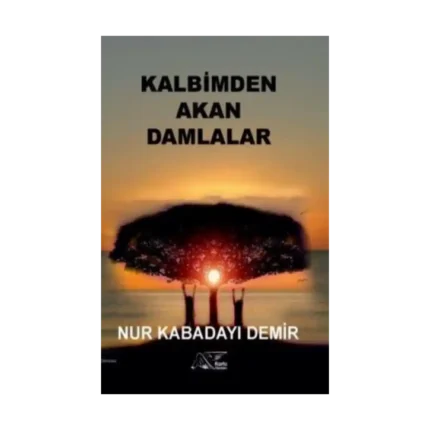 Kalbimden Akan Damlalar