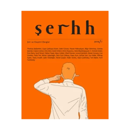 Şerhh Şiir ve Eleştiri Dergisi Sayı 7