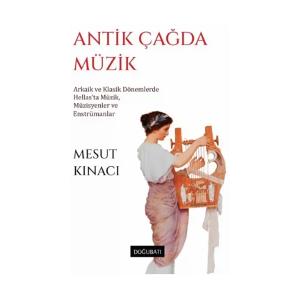 Antik Çağda Müzik