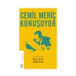 Cemil Meriç Konuşuyor