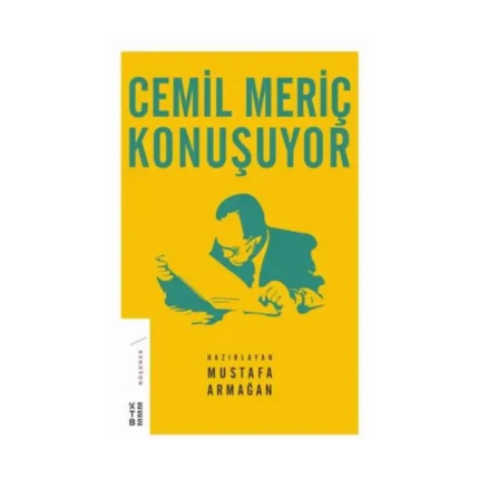 Cemil Meriç Konuşuyor