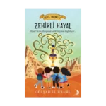 Zehirli Hayal