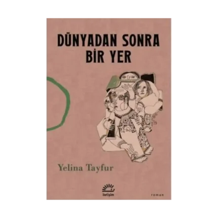 Dünyadan Sonra Bir Yer