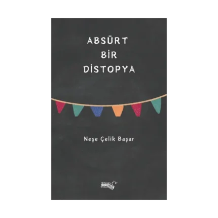 Absürt Bir Distopya