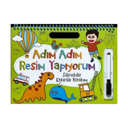 Adım Adım Resim Yapıyorum - Yeşil Kapak - Silinebilir Etkinlik Kitabım