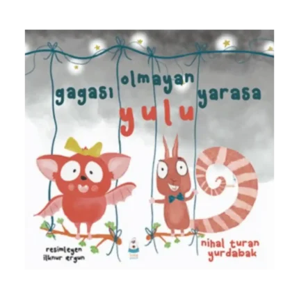Gagası Olmayan YarasaYulu