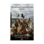 Konstantinopolis’in Zaptı