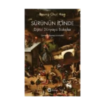 Sürünün İçinde: Dijital Dünyaya Bakışlar