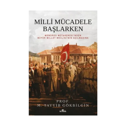 Milli Mücadele Başlarken