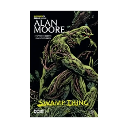 Swamp Thing Efsanesi: 3. Cilt
