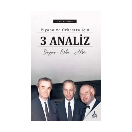 Piyano ve Orkestra için 3 Analiz