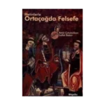 Metinlerle Ortaçağda Felsefe