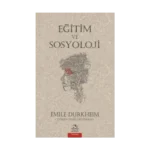 Eğitim ve Sosyoloji
