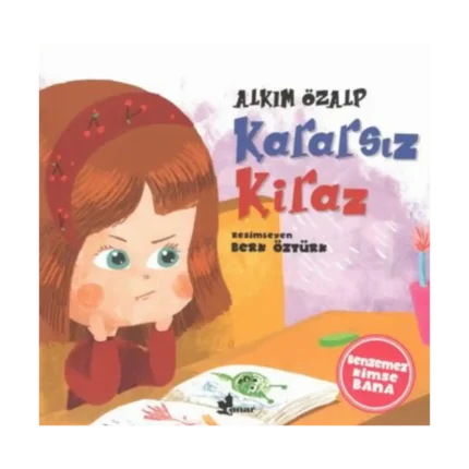 Kararsız Kiraz - Benzemez Kimse Sana