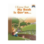 I Know That My Book Is Qu’ran