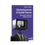 Görünüyorum O Halde Varım