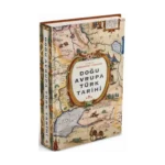 Doğu Avrupa Türk Tarihi (Ciltli)