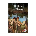 Bolluk ve Savaş / Çatalhöyük Öyküleri 3