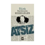 Türk Tarihinde Meseleler