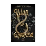 Yılan ve Güvercin (Ciltli)