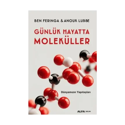 Günlük Hayatta Moleküller