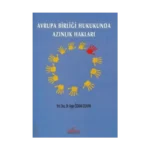 Avrupa Birliği Hukukunda Azınlık Hakları